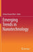 Emerging Trends in Nanotechnology by Zishan Husain Khan