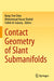 Contact Geometry of Slant Submanifolds by Bang-Yen Chen