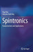 Spintronics: Fundamentals and Applications by Puja Dey