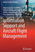 Information Support and Aircraft Flight Management by Oleg Ivanovich Zavalishin