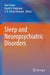 Sleep and Neuropsychiatric Disorders by Ravi Gupta