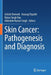 Skin Cancer: Pathogenesis and Diagnosis by Ashish Dwivedi