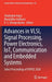 Advances in Vlsi, Signal Processing, Power Electronics, Iot, Communication and Embedded Systems: Select Proceedings of Vspice 2020 by Shubhakar Kalya