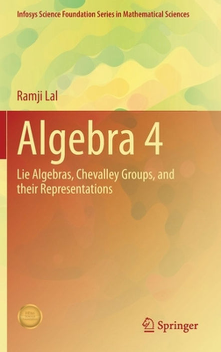 Algebra 4 by Ramji Lal