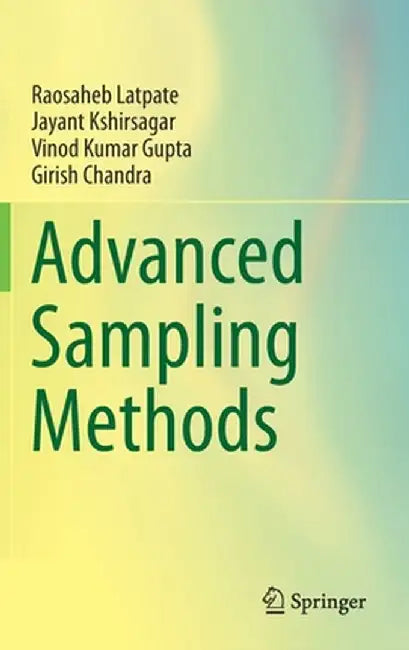 Advanced Sampling Methods by Raosaheb Latpate