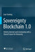 Sovereignty Blockchain 1.0: Orderly Internet and Community with a Shared Future for Humanity by Lian Yuming