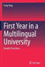 First Year in a Multilingual University: Double Transitions by Feng Ding