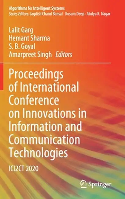 Proceedings of International Conference on Innovations in Information and Communication Technologies: Ici2ct 2020 by Lalit Garg