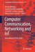 Computer Communication, Networking and Iot: Proceedings of ICICC 2020 by Vikrant Bhateja