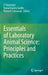 Essentials of Laboratory Animal Science: Principles and Practices by P. Nagarajan