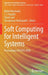 Soft Computing for Intelligent Systems: Proceedings of Icscis 2020 by Nikhil Marriwala