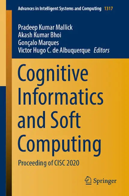 Cognitive Informatics and Soft Computing: Proceeding of CISC 2020 by Pradeep Kumar Mallick