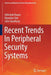 Recent Trends in Peripheral Security Systems by Abhishek Rawat