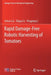 Rapid Damage-Free Robotic Harvesting of Tomatoes by Jizhan Liu