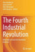 The Fourth Industrial Revolution: What Does It Mean for Australian Industry? by Alan Nankervis
