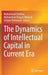 The Dynamics of Intellectual Capital in Current Era by Muhammad Shahbaz