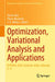 Optimization, Variational Analysis and Applications: Ifsovaa-2020, Varanasi, India, February 2-4 by Vivek Laha