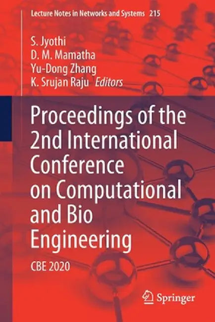 Proceedings of the 2nd International Conference on Computational and Bio Engineering: CBE 2020 by S. Jyothi