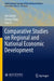 Comparative Studies on Regional and National Economic Development by Hui Zhang