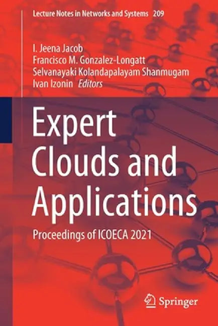 Expert Clouds and Applications: Proceedings of Icoeca 2021 by I. Jeena Jacob