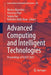 Advanced Computing and Intelligent Technologies: Proceedings of Icacit 2021 by Monica Bianchini