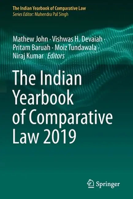 The Indian Yearbook of Comparative Law 2019 by Mathew John