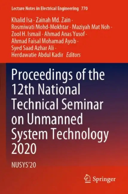Proceedings of the 12th National Technical Seminar: NUSYS’20 by Khalid Isa