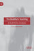 The Buddha's Teaching: A Buddhistic Analysis by G. A. Somaratne