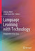 Language Learning with Technology: Perspectives from Asia by Lindsay Miller