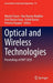 Optical and Wireless Technologies: Proceedings of Owt 2020 by Manish Tiwari