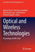 Optical and Wireless Technologies: Proceedings of Owt 2020 by Manish Tiwari