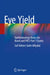 Eye Yield: Ophthalmology Basics for Board and Frcs Part 1 Exams by Saif Aldeen Saleh Alryalat