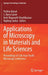 Applications of Microscopy in Materials and Life Sciences: Proceedings of 12th Asia-Pacific Microscopy Conference by Partha Ghosal