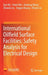 International Oilfield Surface Facilities: Safety Analysis for Electrical Design by Kun Ma