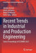 Recent Trends in Industrial and Production Engineering: Select Proceedings of Iccemme 2021 by Akshay Dvivedi