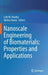 Nanoscale Engineering of Biomaterials: Properties and Applications by Lalit M. Pandey