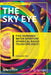 The Sky Eye: Five-Hundred-Meter Aperture Spherical Radio Telescope (Fast) by Rendong Nan
