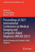 Proceedings of 2021 International Conference on Medical Imaging and Computer-Aided Diagnosis (Micad 2021): Medical Imaging and Computer-Aided Diagnosi by Ruidan Su