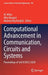 Computational Advancement in Communication, Circuits and Systems: Proceedings of 3rd Iccaccs 2020 by M. Mitra