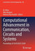 Computational Advancement in Communication, Circuits and Systems: Proceedings of 3rd Iccaccs 2020 by M. Mitra