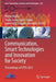 Communication, Smart Technologies and Innovation for Society: Proceedings of Citis 2021 by Álvaro Rocha