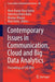 Contemporary Issues in Communication, Cloud and Big Data Analytics: Proceedings of Ccb 2020 by Hiren Kumar Deva Sarma