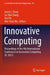 Innovative Computing: Proceedings of the 4th International Conference on Innovative Computing (IC 2021) by Jason C. Hung