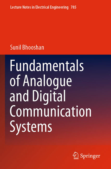 Fundamentals of Analogue and Digital Communication Systems