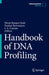 Handbook of DNA Profiling by Hirak Ranjan Dash