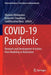 Covid-19 Pandemic: Research and Development Activities from Modeling to Realization by Mamata Mohapatra