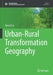 Urban-Rural Transformation Geography by Yansui Liu