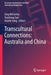 Transcultural Connections: Australia and China by Greg McCarthy