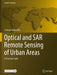 Optical and Sar Remote Sensing of Urban Areas: A Practical Guide by Kamusoko/Courage