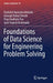 Foundations of Data Science for Engineering Problem Solving by Parikshit Narendra Mahalle